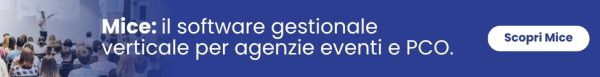 Mice: il software gestionale verticale per agenzie eventi e PCO.